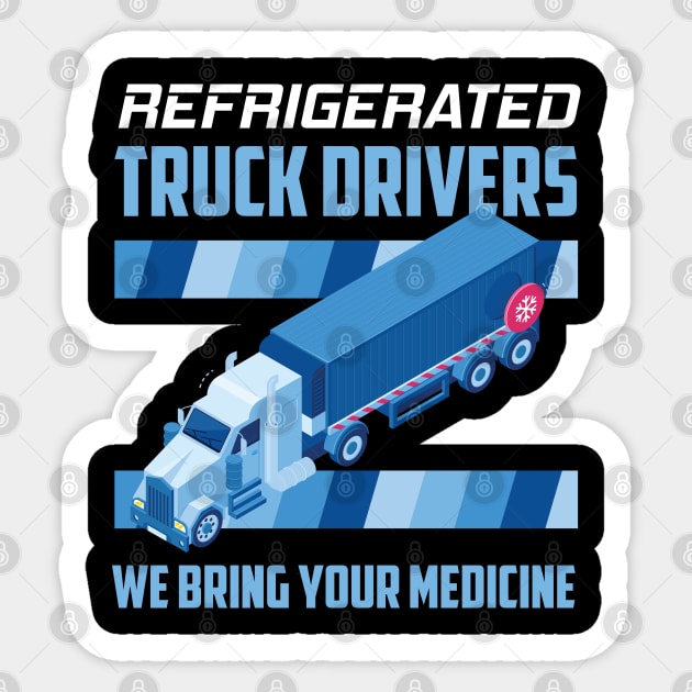 Refrigerated Truck Driver Big Rig Semi 18 Wheeler Trucking Sticker by Riffize